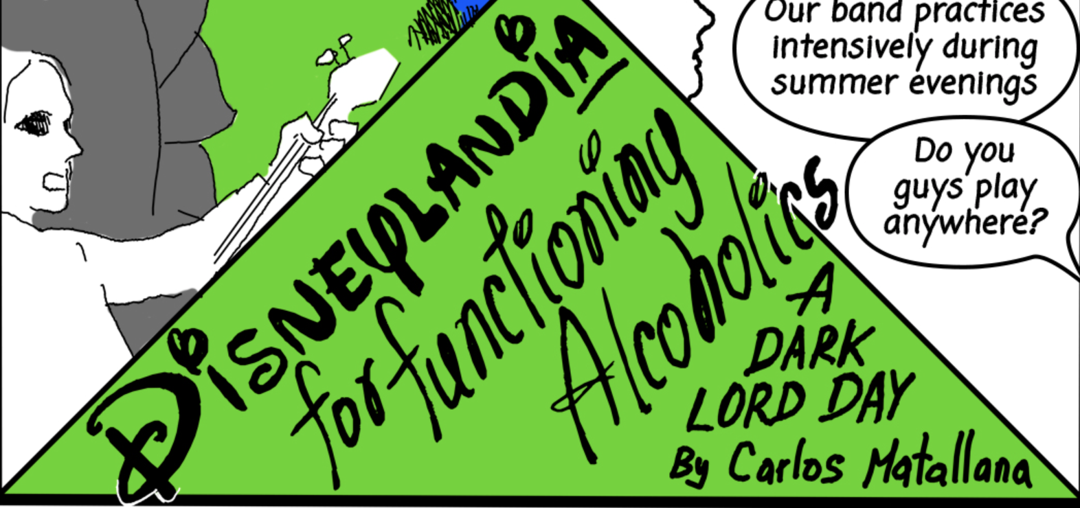 Disneylandia for Functioning Alcoholics: a Dark Lord Day Comic
